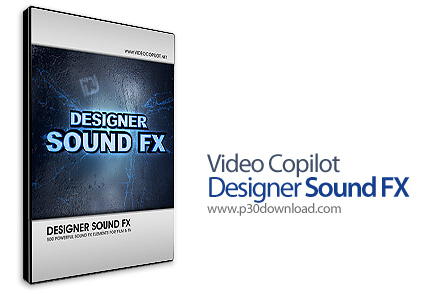 Video Copilot Designer Sound FX Crack