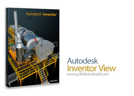 Autodesk Inventor View 2017 x86/x64 Crack